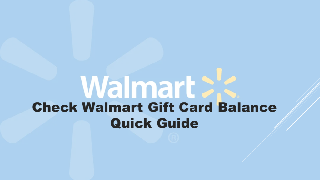 Check Walmart Gift Card Balance