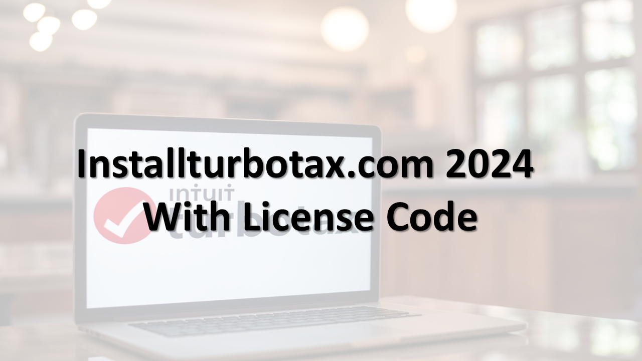 Installturbotax.com 2024 With License Code