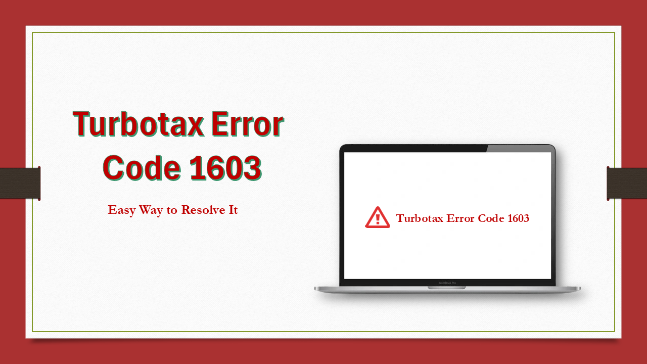 TurboTax Error Code 1603