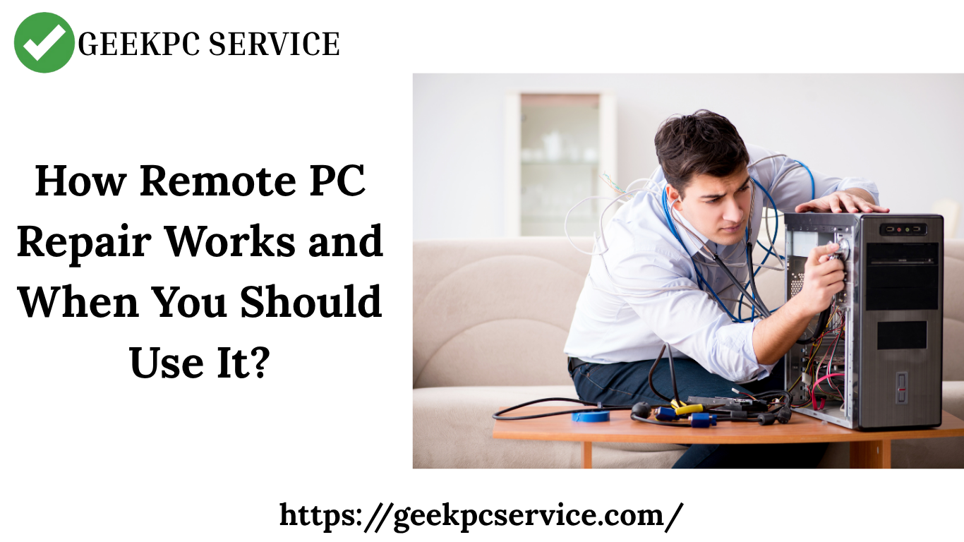 How Remote PC Repair Works and When You Should Use It?