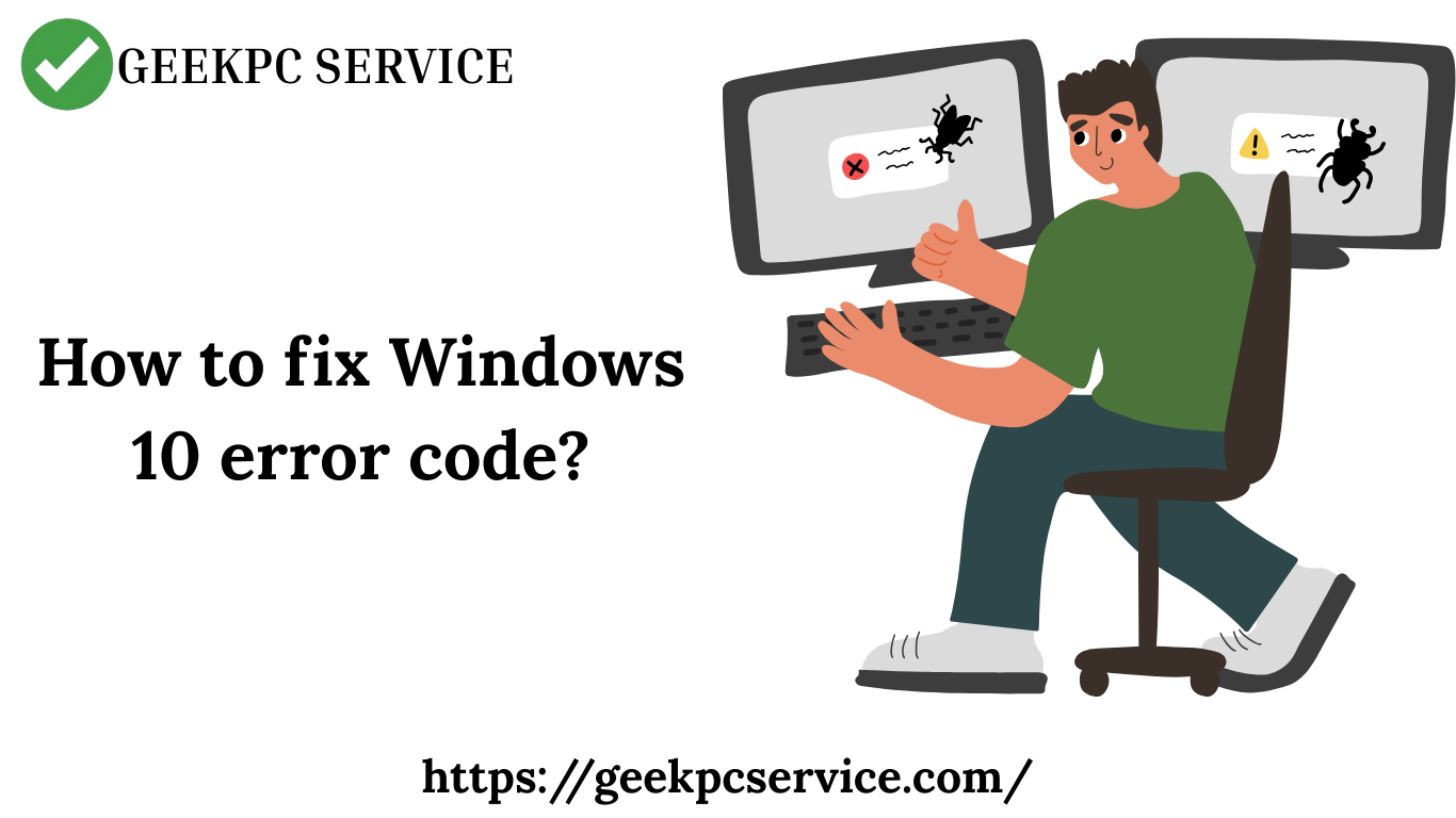 How to fix Windows 10 error code?